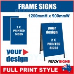 Frame Sign Full Print - 1200mm x 900mm